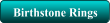 Birthstone Rings