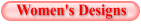 Women's Designs